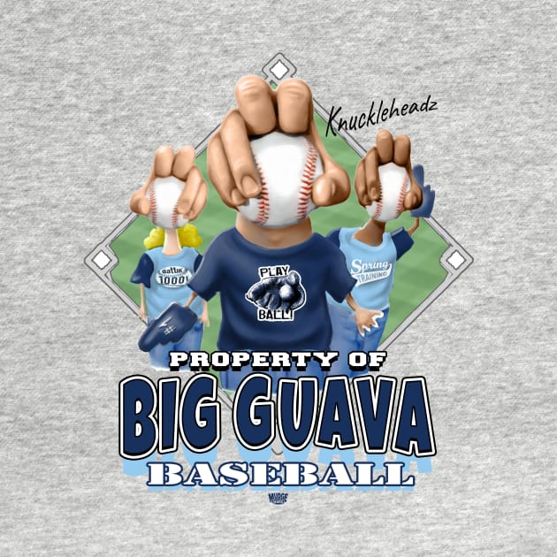 Knucklehead for Big Guava Baseball by MudgeSportswear